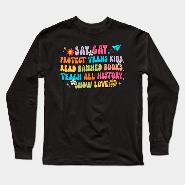 LGBT Say Gay Protect Trans Kids Read Banned Books Groovy Long Sleeve T-Shirt by Golda VonRueden